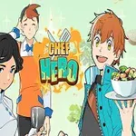 Üç anime karakteri, biri tencere tutarken, diğeri yemek tabağı taşıyan bir genç ile birlikte, arkada Chef Hero yazılı bir afiş önünde duruyor