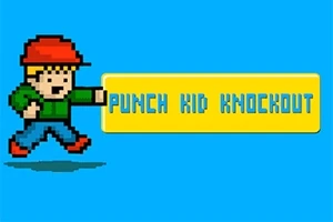 Mavi arka planda, kırmızı şapkalı ve yeşil giysili piksel bir çocuk yandan yumruk atarken, yanında büyük sarı bir kutuda PUNCH KID KNOCKOUT yazısı bulunuyor