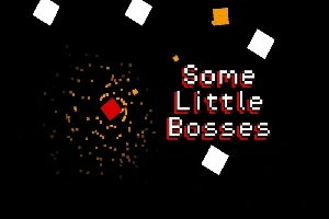 Kara bir arka plan üzerinde merkezi bir kırmızı kare, etrafında turuncu ve beyaz karelerin olduğu ve Some Little Bosses yazısının yer aldığı piksel art tarzında bir grafik
