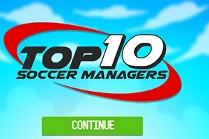 Mavi gökyüzü arka planında Top 10 Soccer Managers yazısı ve altında yeşil Continue butonu