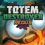 Gözleri ışık saçan büyük bir totem figürü ve Totem Destroyer Redux yazısı